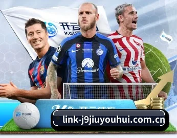 j9九游会 APP 深度功能